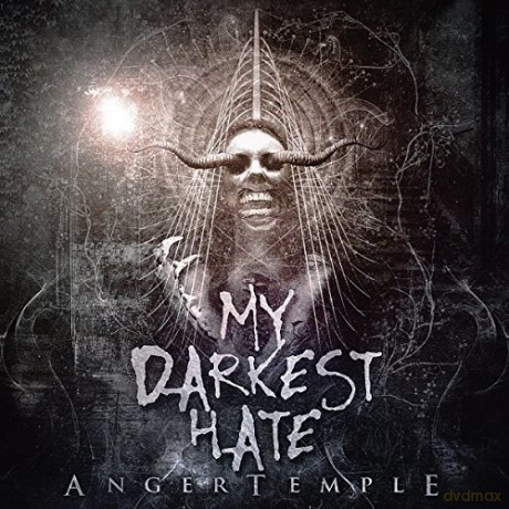 My Darkest Hate: Anger Temple [CD]