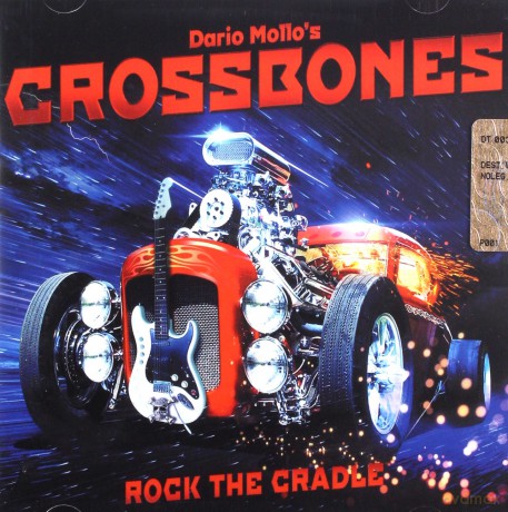 Dario Mollo's Crossbones: Rock The Cradle [CD]