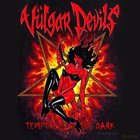 Vulgar Devils: Temptress Of The Dark [CD]