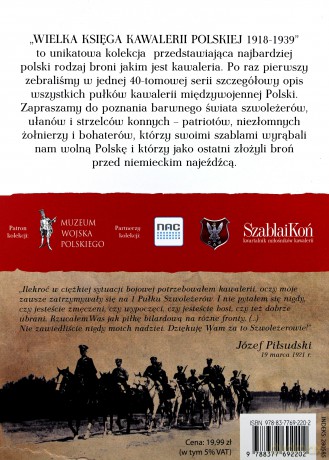 1 Pułk Szwoleżerów. Wielka Księga Kawalerii Polskiej 1918-1939 (Tom 1) [KSIĄŻKA]