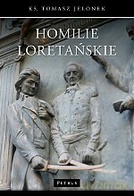 Homilie loretańskie - Tomasz Jelonek [KSIĄŻKA]
