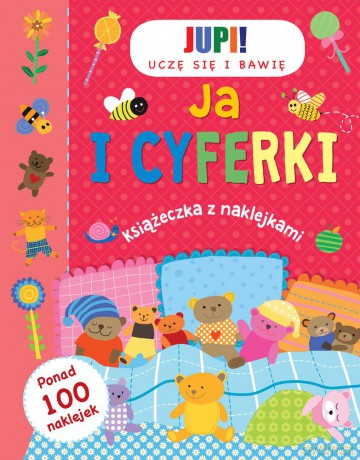 Ja i cyferki uczę się i bawię [KSIĄŻKA]