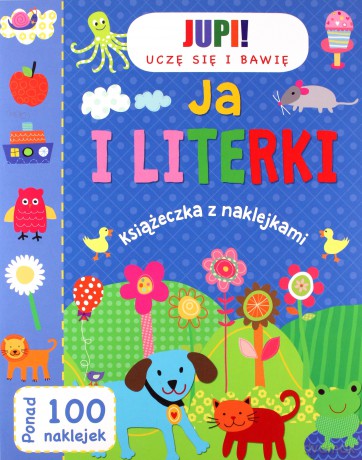 Ja i literki uczę się i bawię [KSIĄŻKA]