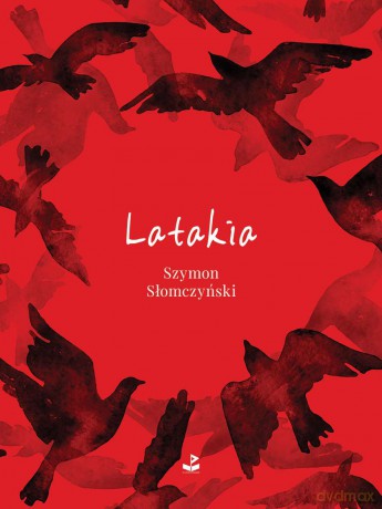 Latakia - Szymon Słomczyński [KSIĄŻKA]
