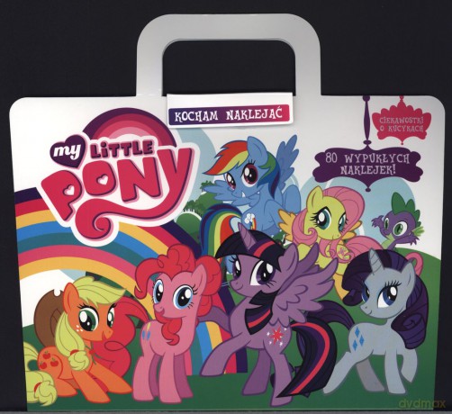 My Little Pony. Kocham naklejać [KSIĄŻKA]