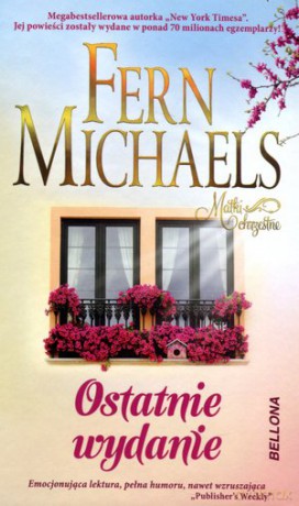 Ostatnie wydanie Matki chrzestne (Tom 3) - Fern Michaels [KSIĄŻKA]