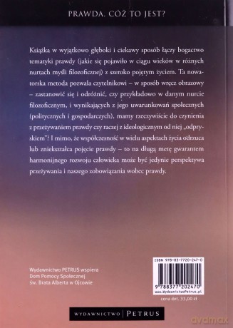 Prawda, cóż to jest - Waldemar Świątkowski [KSIĄŻKA]