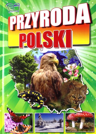 Przyroda Polski [KSIĄŻKA]