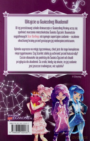 Star darlings. Scarlet odkrywa prawdziwą siłę. Cassie rozwija skrzydła [KSIĄŻKA]
