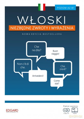 Włoski. Niezbędne zwroty i wyrażenia - Magdalena Szwaj [KSIĄŻKA]