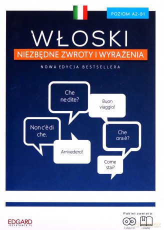 Włoski. Niezbędne zwroty i wyrażenia - Magdalena Szwaj [KSIĄŻKA]