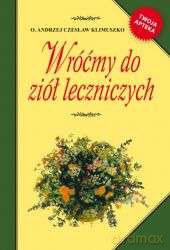 Wróćmy do ziół leczniczych - Andrzej Czesław Klimuszko [KSIĄŻKA]