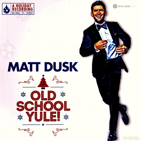 Matt Dusk: Old School Yule! [Winyl]