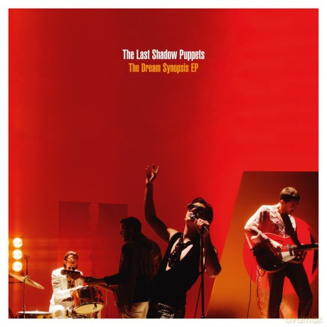 The Last Shadow Puppets: The Dream Synopsis EP [Winyl]