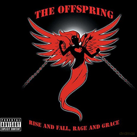 The Offspring: Rise And Fall, Rage And Grace [CD]