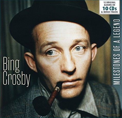 Bing Crosby: Milestones Of A Legend [10CD]