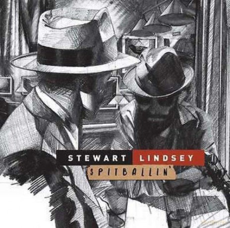Stewart Lindsey: Spitballin' [CD]