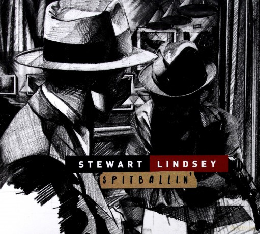 Stewart Lindsey: Spitballin' [CD]