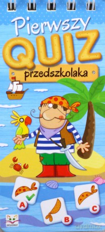 Pierwszy quiz przedszkolaka - Opracowanie zbiorowe [KSIĄŻKA]
