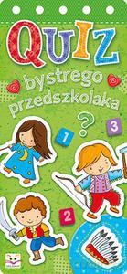Quiz bystrego przedszkolaka - Opracowanie zbiorowe [KSIĄŻKA]
