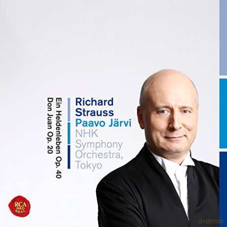Paavo Järvi & NHK Symphony: R. Strauss: Ein Heldenleben, Op. 40 & Don Juan, Op. 20 [CD]