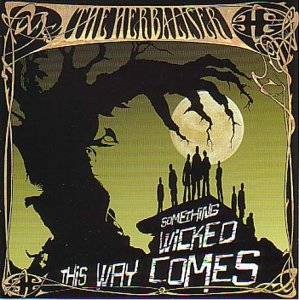 The Herbaliser: Something Wicked This Way Comes (Limited) [2xWinyl]