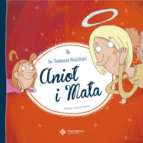 Anioł i mała - Tadeusz Ruciński [KSIĄŻKA]