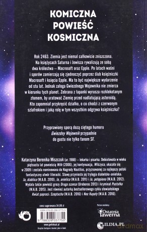 Działko szlafrok i księżniczka. Gwiezdny Wojownik (Tom 1) - Katarzyna Berenika Miszczuk [KSIĄŻKA]