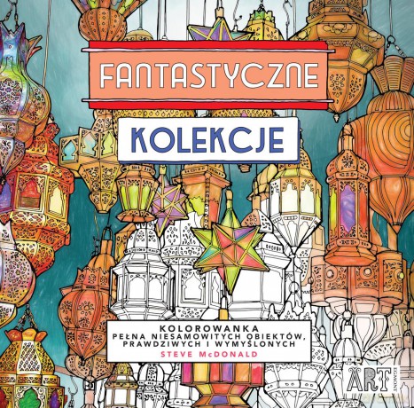 Fantastyczne kolekcje - Steve Mcdonald [KSIĄŻKA]