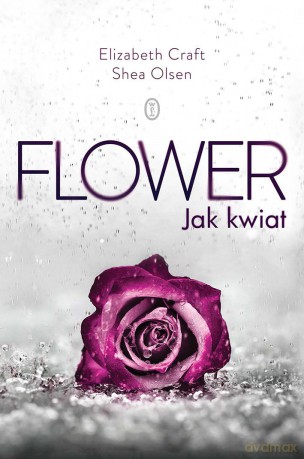 Flower jak kwiat - Elizabeth Craft [KSIĄŻKA]