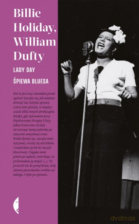 Lady Day śpiewa bluesa - Billie Holiday [KSIĄŻKA]