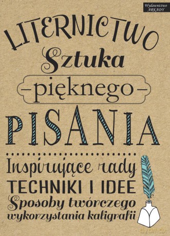 Liternictwo. Sztuka pięknego pisania [KSIĄŻKA]