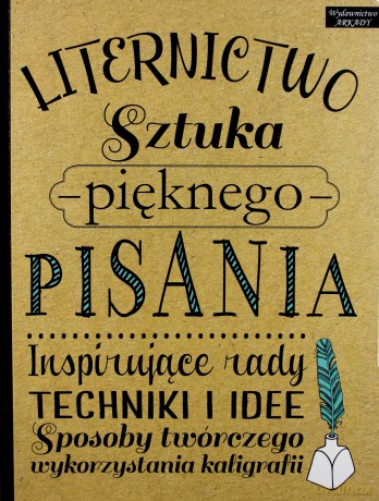 Liternictwo. Sztuka pięknego pisania [KSIĄŻKA]