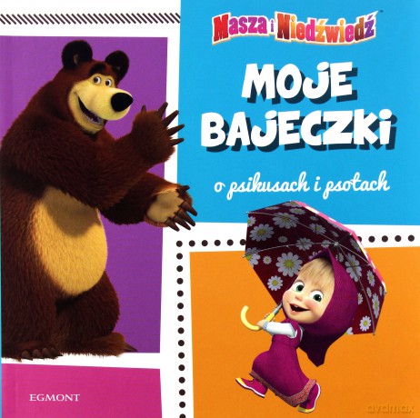 Moje bajeczki o Psikusach i psotach [KSIĄŻKA]