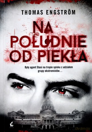 Na południe od piekła - Thomas Engström [KSIĄŻKA]