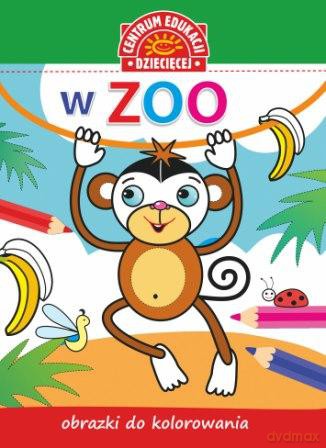 Obrazki do kolorowania W ZOO [KSIĄŻKA]