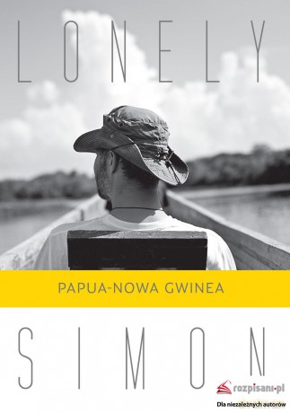 Papua-Nowa Gwinea - Lonely Simon [KSIĄŻKA]