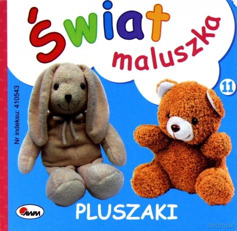 Pluszaki. Świat maluszka - Piotr Kozera [KSIĄŻKA]