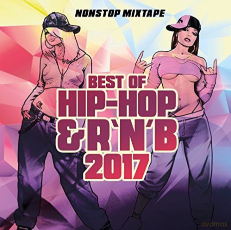Best Of Hip Hop & RnB 2017 [CD]