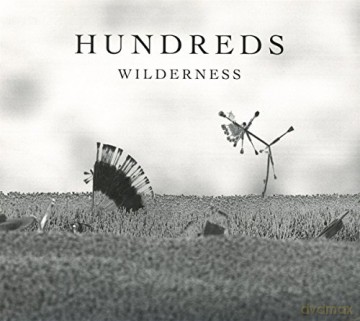 Hundreds: Wilderness [CD]
