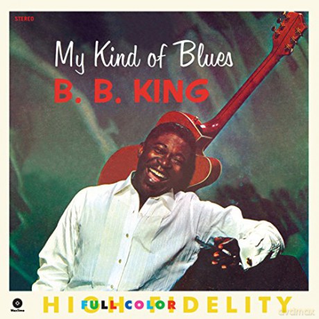 B.B. King: My Kind of Blues [Winyl]
