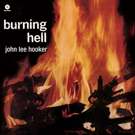 John Lee Hooker: Burning Hell [Winyl]