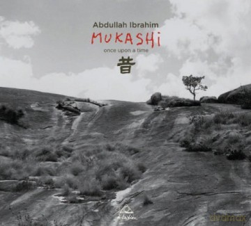 Abdullah Ibrahim: Mukashi. Once Upon A Time [CD]