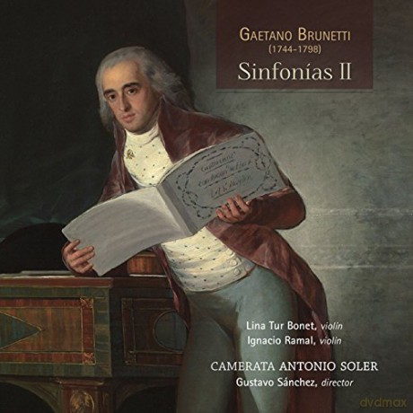 Camerata Antonio Soler: Gaetano Brunetti: Sinfonías II [CD]