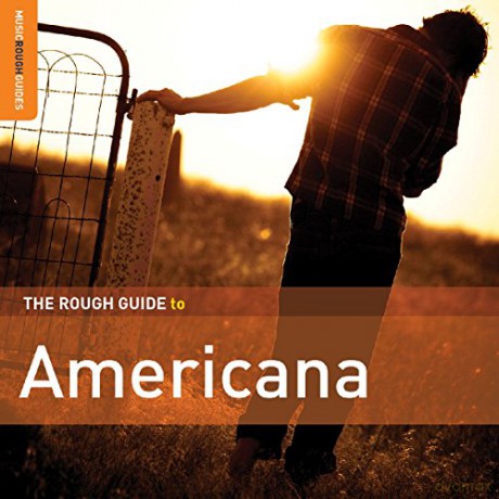 The Rough Guide To Americana [CD]