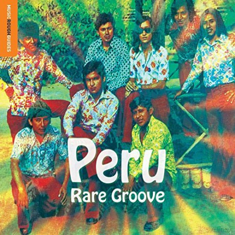 The Rough Guide To Peru Rare Groove [CD]