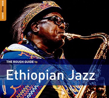 The Rough Guide To Ethiopian Jazz [CD]