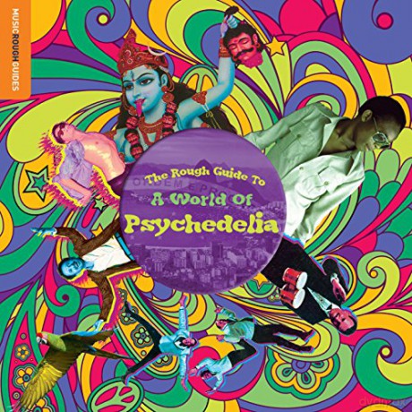 Rough Guide To A World Of Psychedelia [CD]