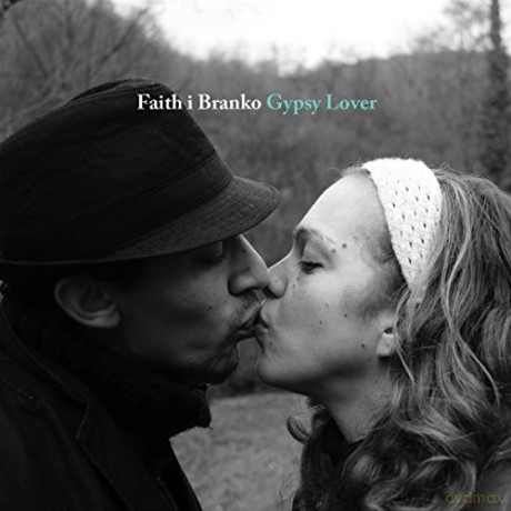 Faith i Branko: Gypsy Lover [CD]