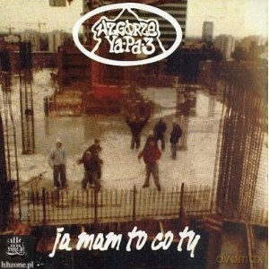 Wzgórze Ya Pa 3: Ja mam to co ty [CD]